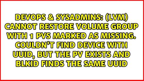 lvm restore missing pv.